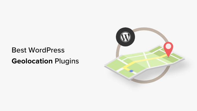 9 Beste WordPress Geolocation Und GeoIP Plugins 2024