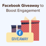 How to add a Facebook giveaway in WordPress to boost engagement