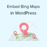 How to embed Bing Maps in WordPress