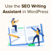 How to Use the SEO Writing Assistant in WordPress to Improve SEO