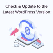 How to Check and Update to the Latest WordPress Version