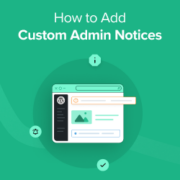 How to Add Custom Admin Notices in WordPress