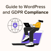 The Ultimate Guide to WordPress and GDPR Compliance