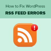 How to Fix WordPress RSS Feed Errors