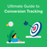 Ultimate Guide to conversion tracking in WordPress