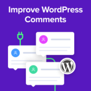 Best Plugins to Improve WordPress Comments