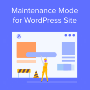 How to put your WordPress site in maintenance mode