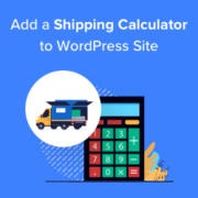 How to add a shipping calculator to your WordPress site