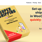 Super Shipping for WooCommerce Review: Is it the right shipping plugin for your WordPress website?