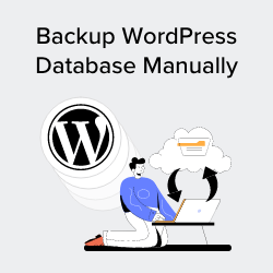 How To Make a WordPress Database Backup Manually