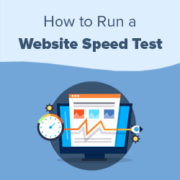 How to Properly Run a Website Speed Test (8 Best Tools)