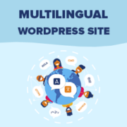 How to Easily Create a Multilingual WordPress Site