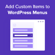 How to Add Custom Items to Specific WordPress Menus