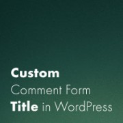 Custom Comment Form Title