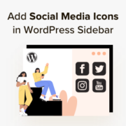 How to Add Social Media Icons in Your WordPress Sidebar