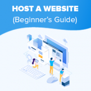 How to Host a Website (Simple Guide for Beginners) in 2019