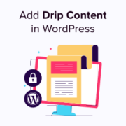 How to add automatically drip content in your WordPress site