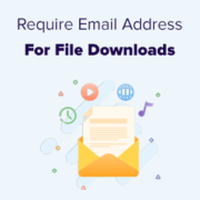 How to Require an Email Address to Download a File in WordPress