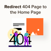 How to Redirect Your 404 Page to the Home Page in WordPress