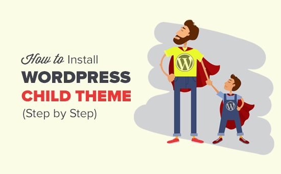 How to Install a WordPress Child Theme