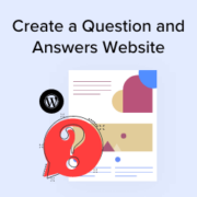 How to create a question and answers site in WordPress