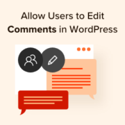 How to allow users to edit their comments in WordPress