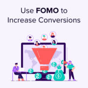 How to use FOMO on your WordPress site to increase conversions