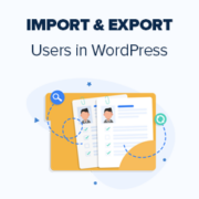 How to Easily Import and Export WordPress Users