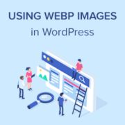 How to Use WebP Images in WordPress