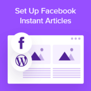 How to set up Facebook instant articles for WordPress