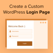 How to Create a Custom WordPress Login Page (Ultimate Guide)