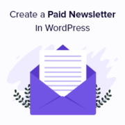 How to Create a Paid Newsletter in WordPress (Substack Alternative)