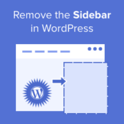 How to remove the sidebar in WordPress