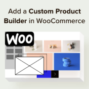 How to add a custom product builder in WooCommerce