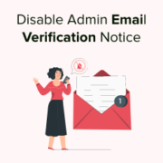 How to Disable WordPress Admin Email Verification Notice