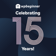 wpbeginner 15 birthday giveaway