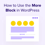 How to properly use the More block in WordPress