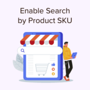 How to Enable Search by Product SKU in WooCommerce