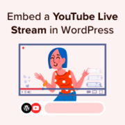 How to embed a YouTube live stream in WordPress