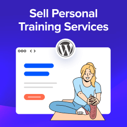 How to Sell Personal Training Services with WordPress