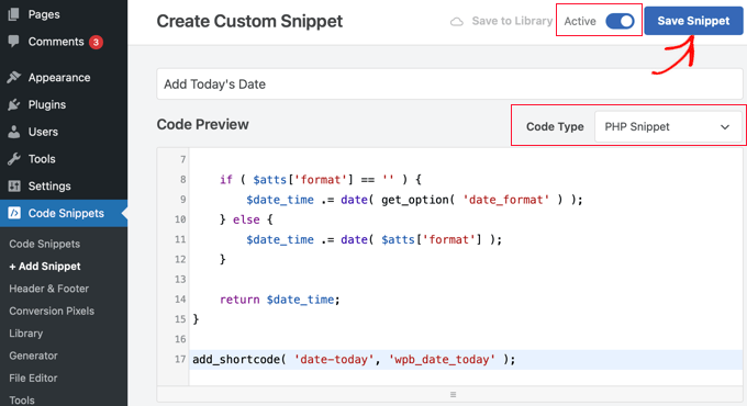 Choose the PHP Code Type and Toggle the Snippet On in WPCode