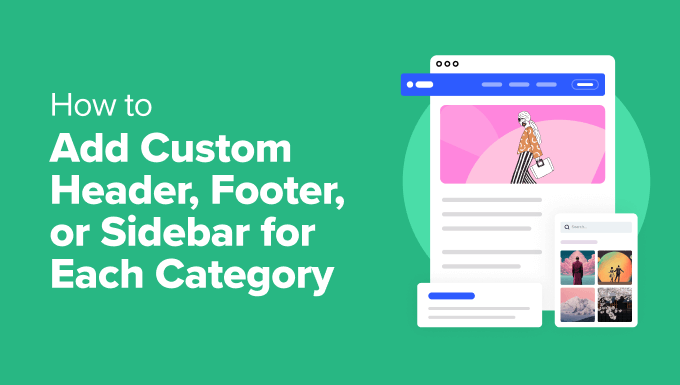 How to Add Custom Header, Footer, or Sidebar for Each Category