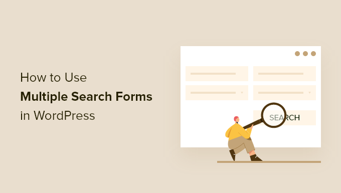 How to Use Multiple Search Forms In WordPress