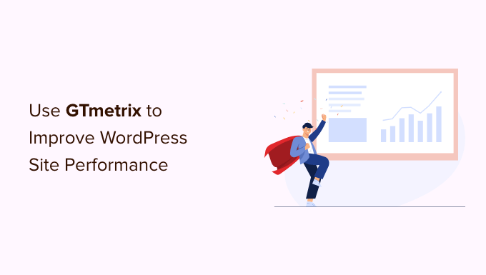 How To Use GTMetrix For WordPress Speed [2023]