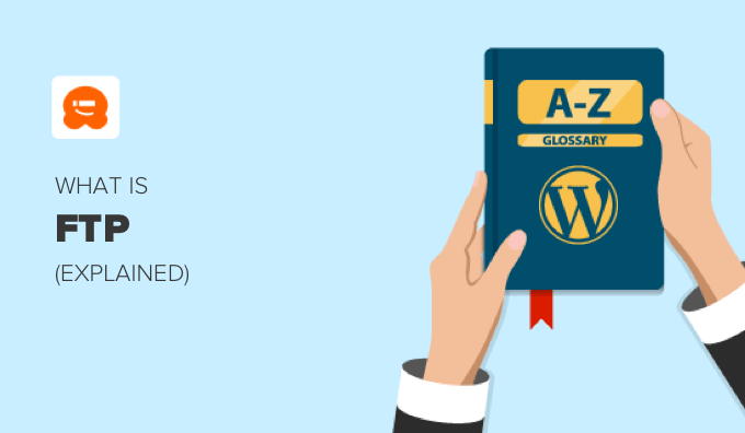 What Is FTP in WordPress?