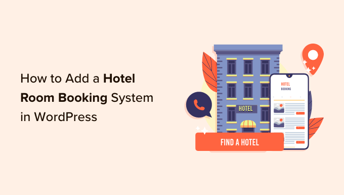 Adding hotel room booking system in WordPress