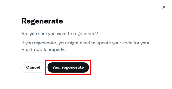 Confirming to regenerate X app keys and tokens