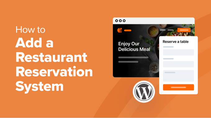 Add a Restaurant Reservation System in WordPress
