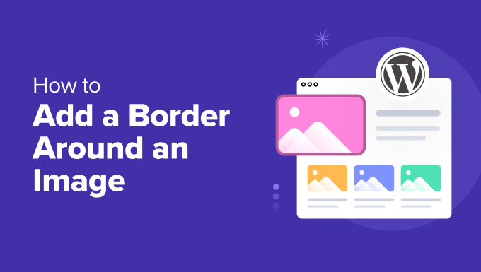 How to add a border around an image in WordPress