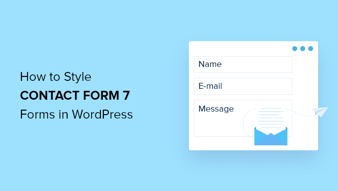 How to style Contact Form 7 in WordPress